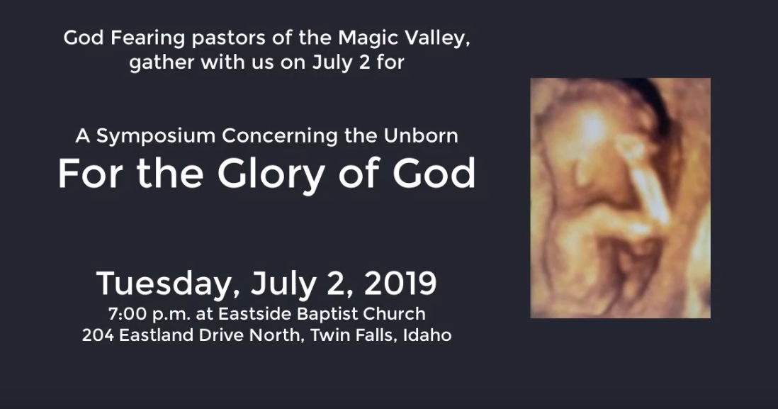 Why Have A Symposium Concerning the Unborn?
